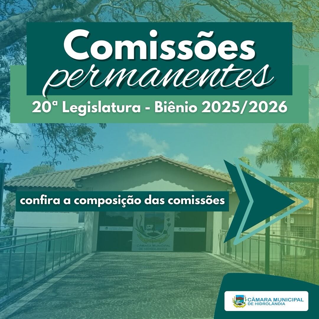 Comissões Permanentes (Biênio 2025/2026)